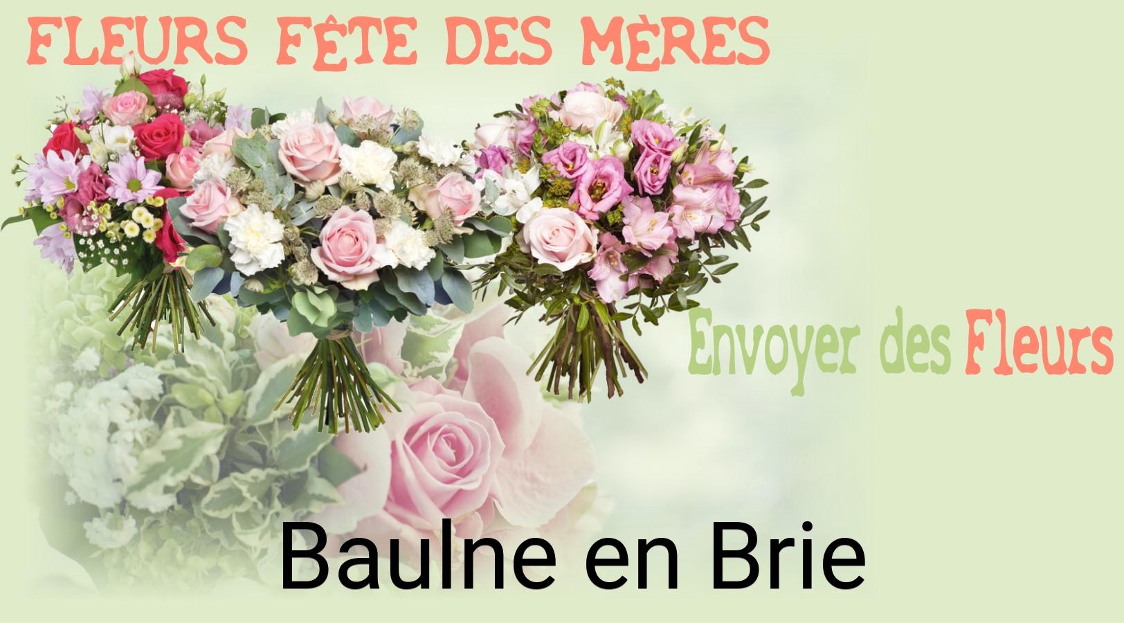 Bouquet de Fête des Mères livré à Baulne-en-Brie
